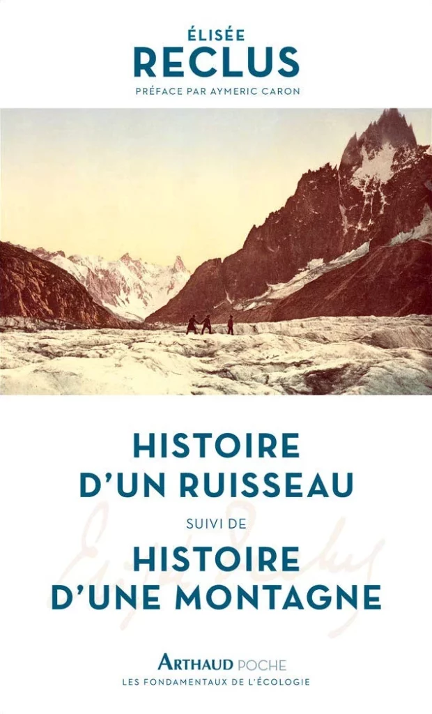 Histoire d'un ruisseau Histoire d'une montagne